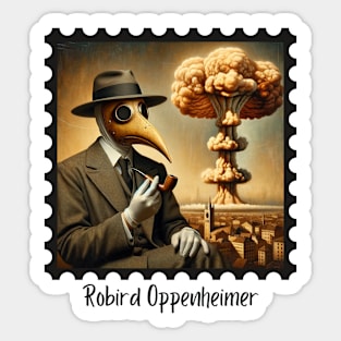 Robird Oppenheimer (Plague Doctor) Sticker